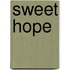 Sweet Hope