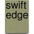Swift Edge