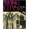 Swing City by Barbara J. Kukla