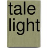 Tale Light door Karen Mac Cormack