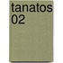 Tanatos 02