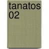 Tanatos 02 door Didier Convard