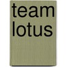 Team Lotus door Peter Warr