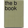 The B Book by Stan Berenstain