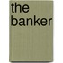 The Banker