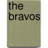The Bravos