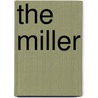 The Miller door Christine Petersen