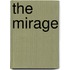 The Mirage