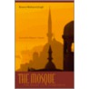 The Mosque by William C. Chittick