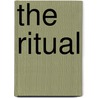 The Ritual door Adam Nevill