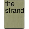 The Strand by Ellen Santilli Vaughn