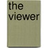 The Viewer