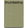 Thumbelina door Random House