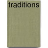 Traditions by Thomas Kelly Cheyne