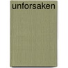 Unforsaken door Sophie Littlefield