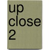 Up Close 2 by Marjory Gordon