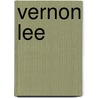 Vernon Lee door Christa Zorn