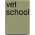 Vet School