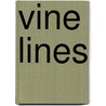 Vine Lines door Judy Valon