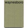 Waynesboro door Elizabeth Spilman Massie