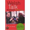 Welsh Talk door Heini Gruffudd