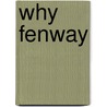 Why Fenway door John W. Ferguson