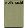 Wolfsnacht door Robert Habeck