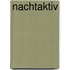 nachtaktiv