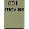 1001 Movies door Cassell Illustrated
