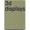 3D Displays door Ernst Lueder