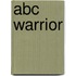 Abc Warrior