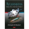 Afghanistan by Christopher M. Blanchard