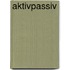 Aktivpassiv