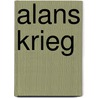Alans Krieg door Emmanuel Guibert