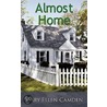 Almost Home door Mary Ellen Camden