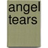 Angel Tears