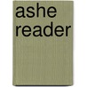 Ashe Reader door Stark