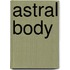 Astral Body