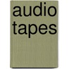Audio Tapes by Marvin L. Bittinger