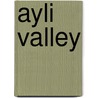 Ayli Valley door Gary Astill
