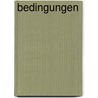 Bedingungen by Alain Badiou