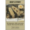 Ben's Story door Trudy Carlson