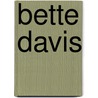 Bette Davis by John McBrewster