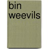 Bin Weevils door Steph Woolley