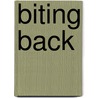 Biting Back by David Jones