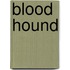 Blood Hound
