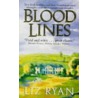 Blood Lines door Liz Ryan