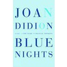 Blue Nights door Joan Didion