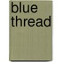 Blue Thread