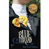 Blue Thread by Ruth Tenzer Feldman